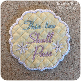 Free This Too Shall Pass Coaster