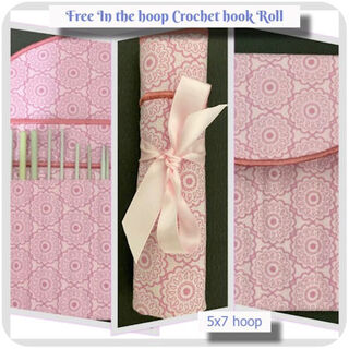 Free In the hoop Crochet Hook Roll